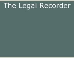 The Legal Recorder
